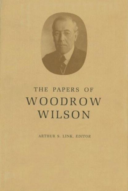 The Papers of Woodrow Wilson, Volume 69, Woodrow Wilson - Gebonden - 9780691048123