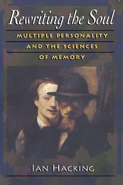 Rewriting the Soul, Ian Hacking - Paperback - 9780691059082