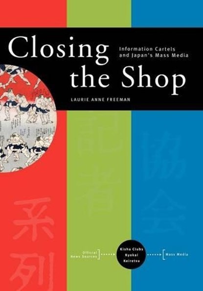 Closing the Shop, Laurie Anne Freeman - Gebonden - 9780691059549