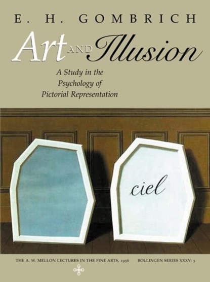 Art and Illusion, E.H. Gombrich - Paperback - 9780691070001