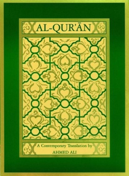 Al-Qur'an, Ahmed Ali - Paperback - 9780691074993