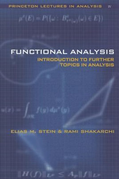 Functional Analysis, Elias M. Stein ; Rami Shakarchi - Gebonden - 9780691113876