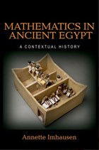 Mathematics in Ancient Egypt | Annette Imhausen | 