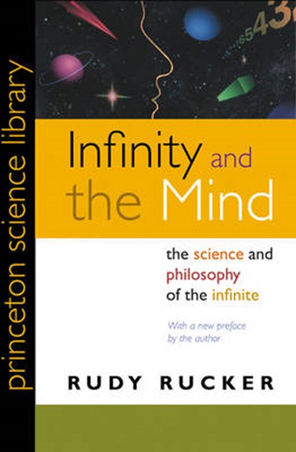 Infinity and the Mind, Rudolf V.B. Rucker - Paperback - 9780691121277
