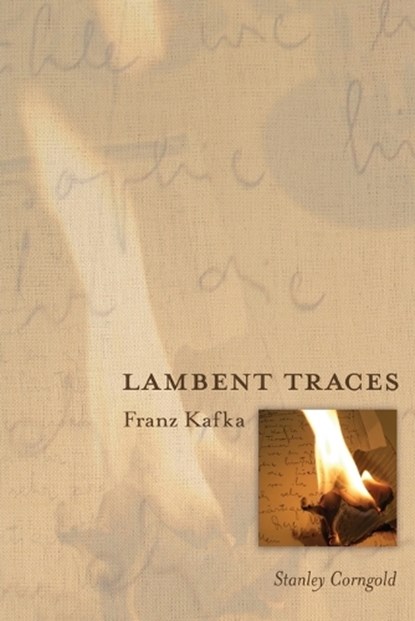 Lambent Traces, Stanley Corngold - Paperback - 9780691127804