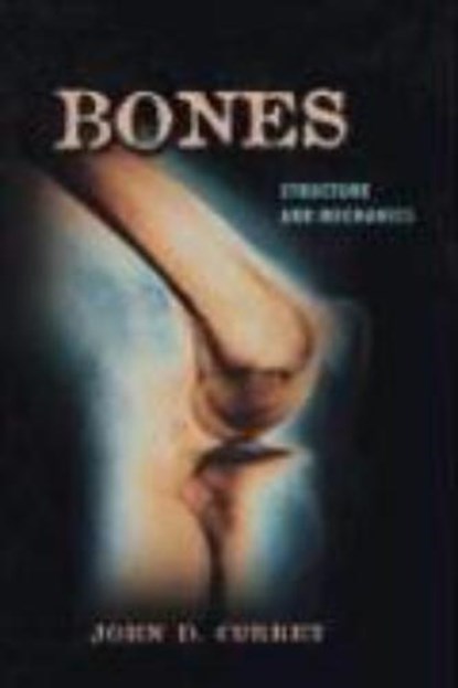 Bones, CURREY,  John D. - Paperback - 9780691128047