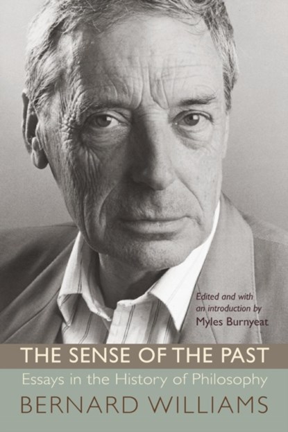 The Sense of the Past, Bernard Williams - Paperback - 9780691134086