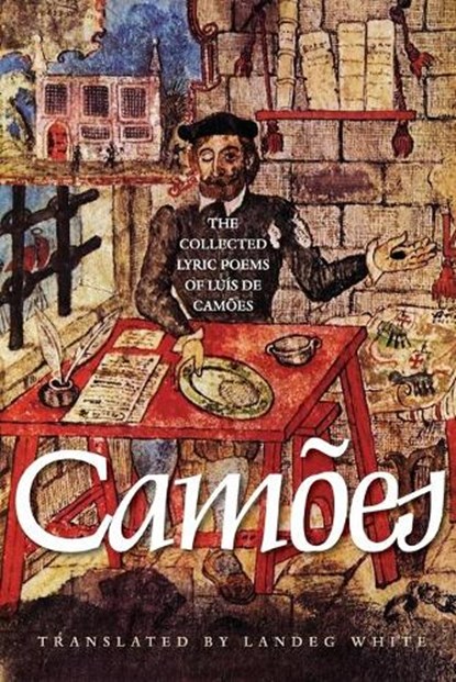 The Collected Lyric Poems of Luis de Camoes, Luis de Camoes - Paperback - 9780691136622