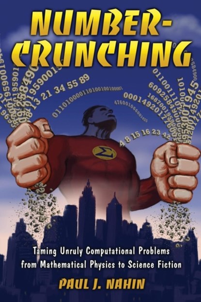 Number-Crunching, Paul J. Nahin - Gebonden - 9780691144252