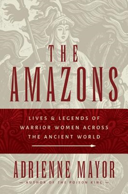 The Amazons, MAYOR,  Adrienne - Gebonden - 9780691147208