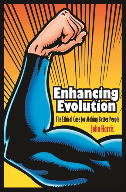 Enhancing Evolution, John Harris - Paperback - 9780691148168