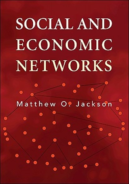 Social and Economic Networks, Matthew O. Jackson - Paperback - 9780691148205