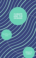 Climate and the Oceans | Geoffrey K. Vallis | 