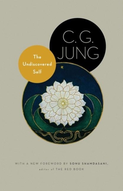 The Undiscovered Self, C. G. Jung - Paperback - 9780691150512