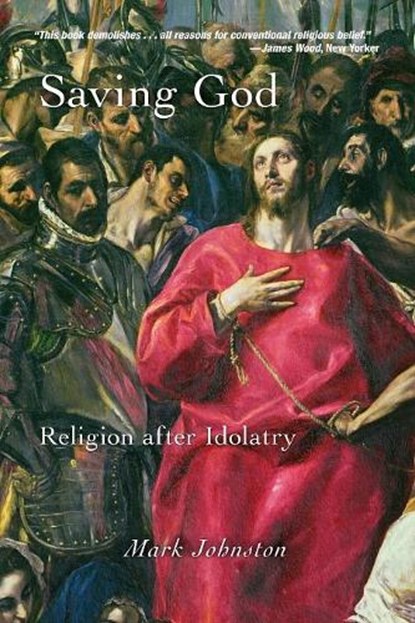 Saving God, Mark Johnston - Paperback - 9780691152615