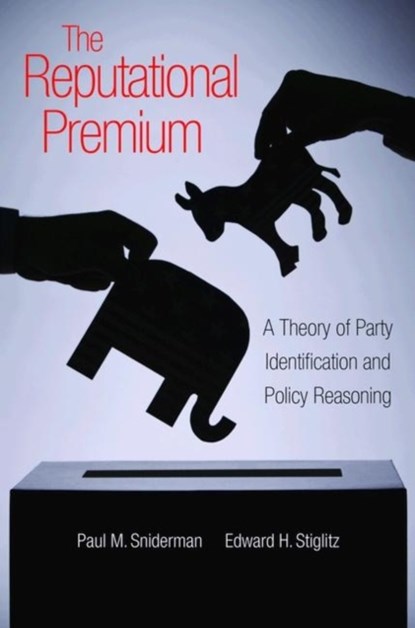 The Reputational Premium, Paul M. Sniderman ; Edward H. Stiglitz - Paperback - 9780691154176