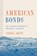 American Bonds, Sarah L. Quinn - Gebonden - 9780691156750