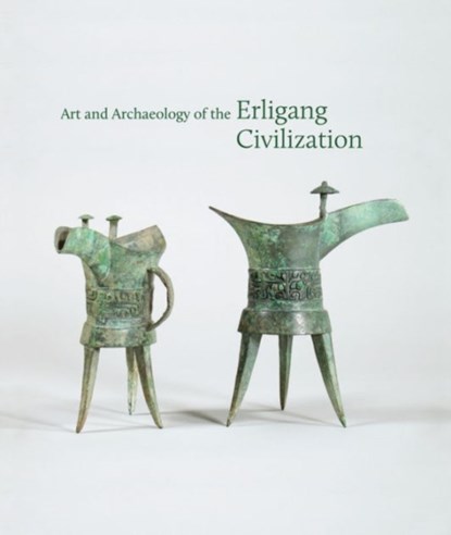 Art and Archaeology of the Erligang Civilization, Kyle Steinke ; Dora C. Y. Ching - Gebonden - 9780691159935