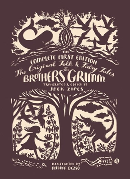 The Original Folk and Fairy Tales of the Brothers Grimm, Jacob Grimm ; Wilhelm Grimm - Gebonden - 9780691160597