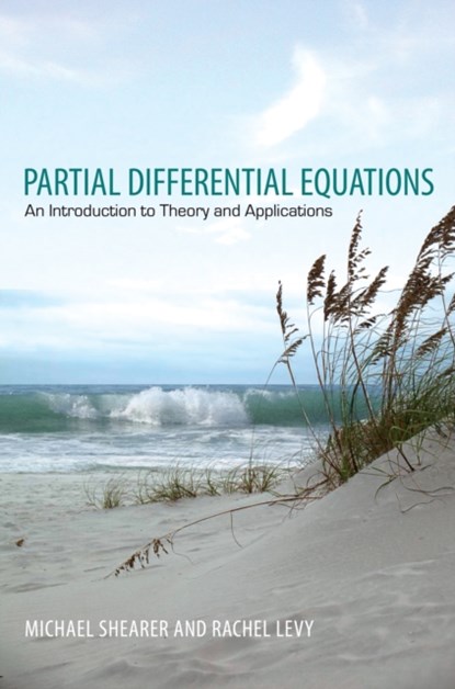 Partial Differential Equations, Michael Shearer ; Rachel Levy - Gebonden - 9780691161297