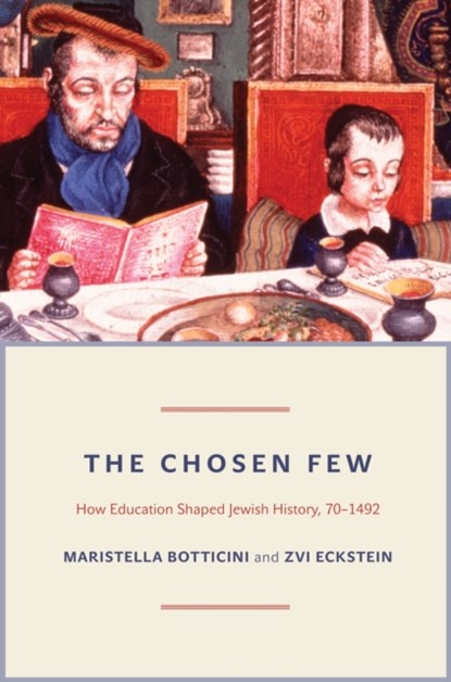The Chosen Few, Maristella Botticini ; Zvi Eckstein - Paperback - 9780691163512