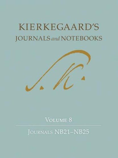 Kierkegaard's Journals and Notebooks, Volume 8, Soren Kierkegaard - Gebonden - 9780691166186