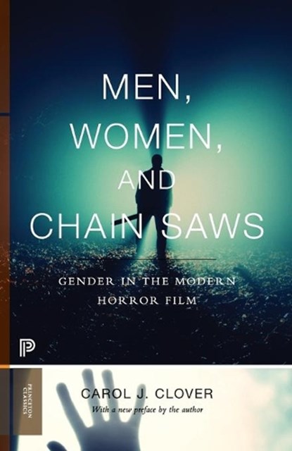 Men, Women, and Chain Saws, Carol J. Clover - Paperback - 9780691166292