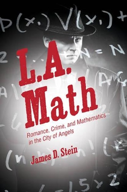 L.A. Math, James D. Stein - Gebonden Gebonden - 9780691168289