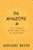 The Amazons, Adrienne Mayor - Paperback - 9780691170275