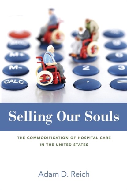 Selling Our Souls, Adam Dalton Reich - Paperback - 9780691173580