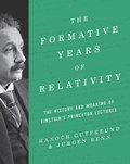 Formative years of relativity | Gutfreund, Hanoch ; Renn, Jürgen | 