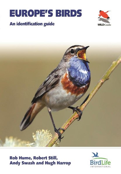 Europe's Birds, Rob Hume ; Robert Still ; Andy Swash ; Hugh Harrop - Paperback - 9780691177656