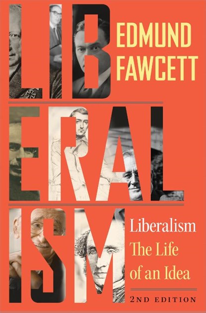 Liberalism, Edmund Fawcett - Paperback - 9780691180380