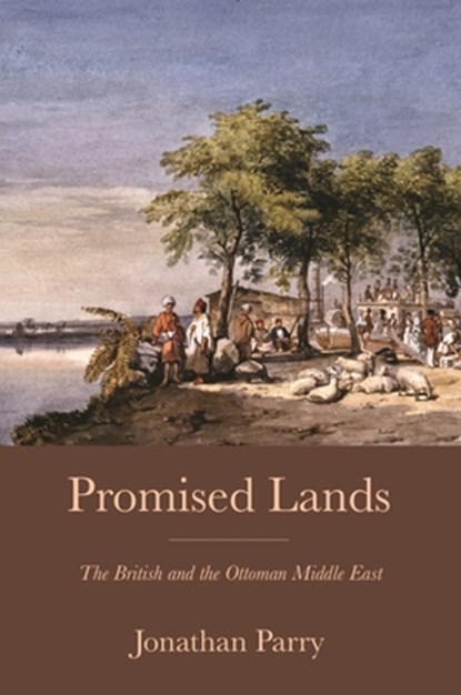 Promised Lands, Jonathan Parry - Gebonden - 9780691181899