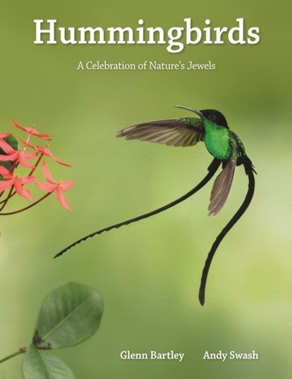 Hummingbirds, Glenn Bartley ; Andy Swash - Gebonden - 9780691182124