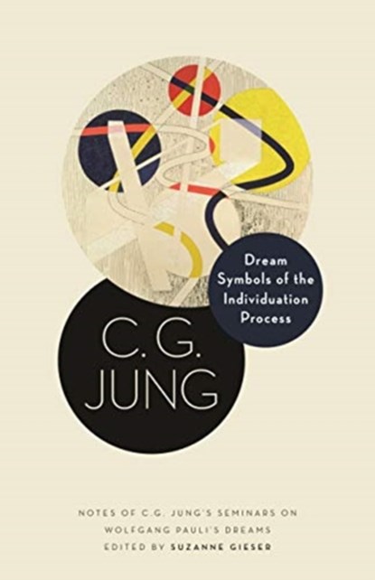 Dream Symbols of the Individuation Process, C. G. Jung - Gebonden - 9780691183619