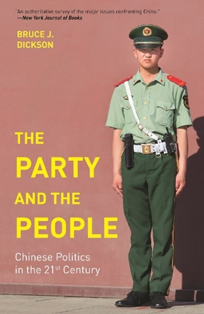 The Party and the People, Bruce J. Dickson - Gebonden Gebonden - 9780691186641