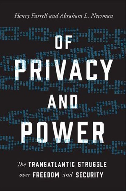 Of Privacy and Power, Henry Farrell ; Abraham L. Newman - Ebook - 9780691189956
