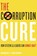 The Corruption Cure, Robert I. Rotberg - Paperback - 9780691191577