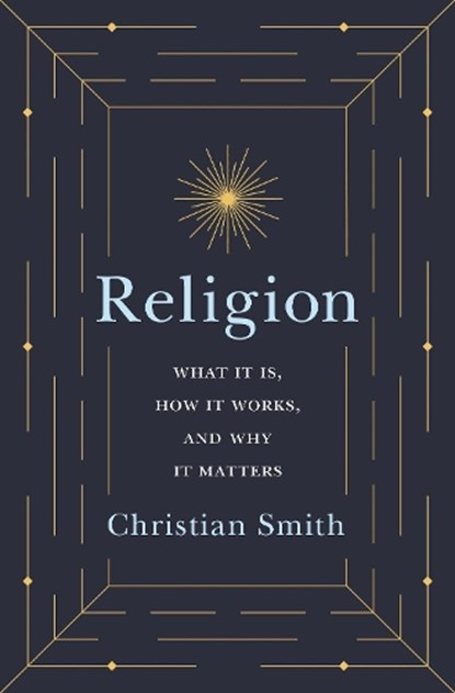 Religion, Christian Smith - Paperback - 9780691191645