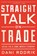 Straight Talk on Trade, Dani Rodrik - Paperback - 9780691196084