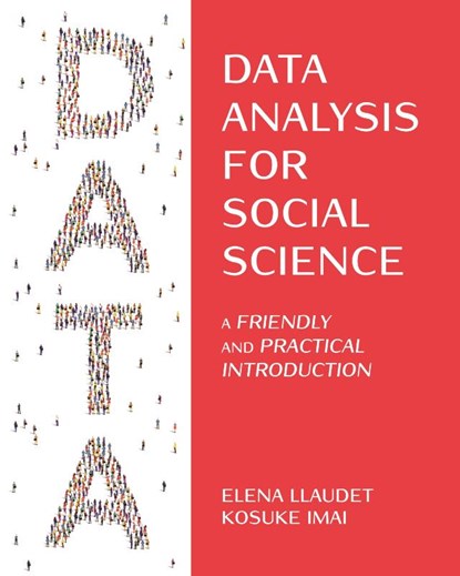 Data Analysis for Social Science, Elena Llaudet ; Kosuke Imai - Paperback - 9780691199436