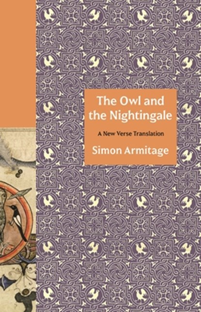 The Owl and the Nightingale, Simon Armitage - Gebonden - 9780691202167