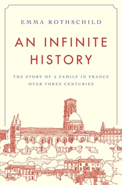An Infinite History, Emma Rothschild - Paperback - 9780691208183