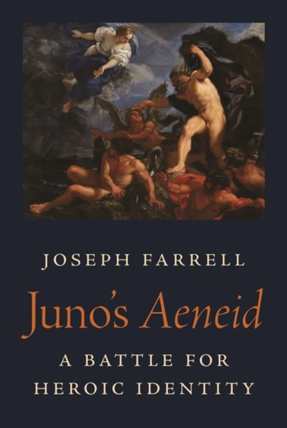 Juno's Aeneid, Joseph Farrell - Gebonden - 9780691211169