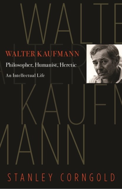 Walter Kaufmann, Stanley Corngold - Paperback - 9780691211534