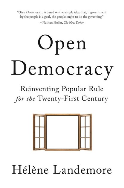 Open Democracy, Helene Landemore - Paperback - 9780691212395