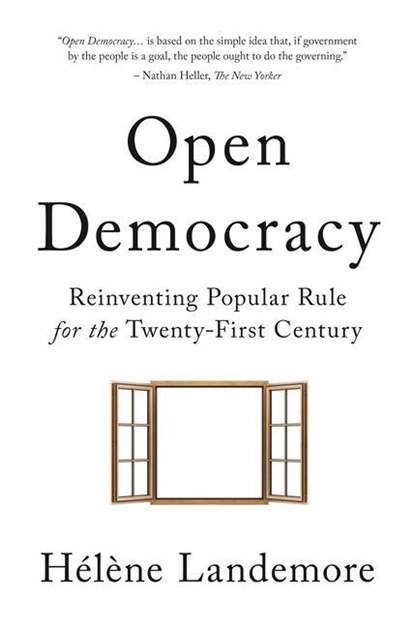 Open Democracy, Helene Landemore - Paperback - 9780691212395