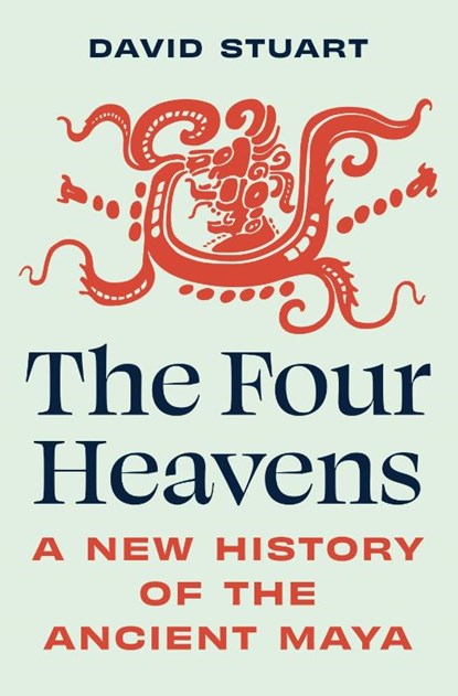 The Four Heavens, David Stuart - Gebonden - 9780691213842