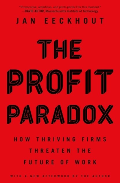 The Profit Paradox, Jan Eeckhout - Gebonden - 9780691214474